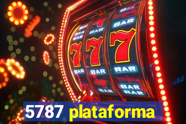 5787 plataforma